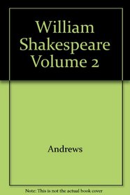 William Shakespeare Volume 2 (William Shakespeare)
