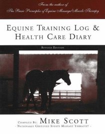 Equine Training Log and Health Care Diary