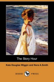 The Story Hour (Dodo Press)