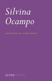 Silvina Ocampo: Selected Poems