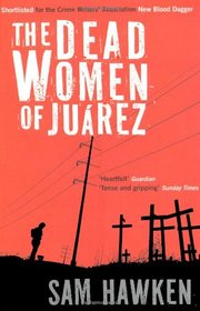 Dead Women of Juarez