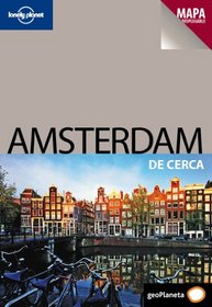 Amsterdam de Cerca (Spanish Language) (Spanish Edition)