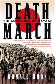 Death March: The Survivors of Bataan