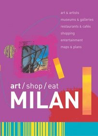 Art/Shop/Eat Milan