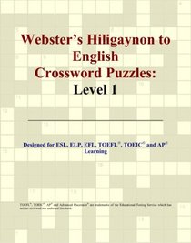 Webster's Hiligaynon to English Crossword Puzzles: Level 1