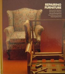 Repairing Furniture (Home Repair and Improvement)