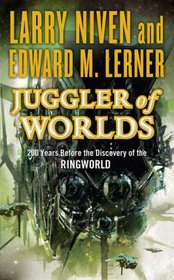 Juggler of Worlds (Fleet of Worlds, Bk 2)