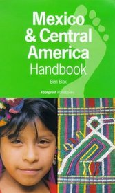 Mexico  Central America Handbook 1998 (8th ed)
