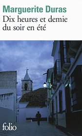 Dix heures et demie du soir en t (French Edition)