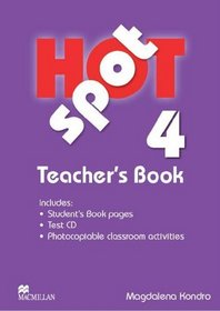 Hot Spot 4: Teacher's Book + Test CD (Hotspot)