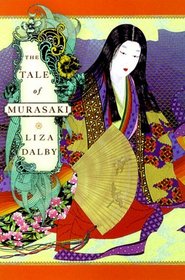 The Tale of Murasaki : A Novel