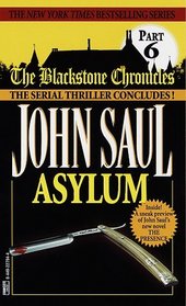 Asylum (Blackstone Chronicles, Bk 6)