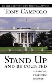 Stand Up and Be Counted: How to Change the World for Good