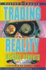 Trading Reality: A Novel