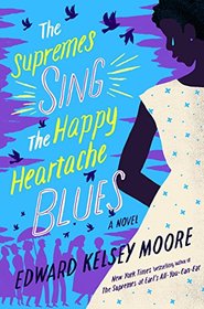 The Supremes Sing the Happy Heartache Blues (Supremes, Bk 2)