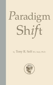 Paradigm Shift: