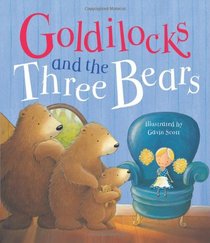 Children's Classic Fairy Tales: Goldilocks and the Three Bears