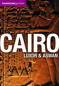 Cadogan Cairo, Luxor & Aswan (Cadogan Guides)