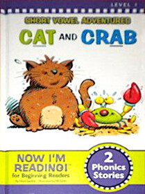 Short vowel adventures~ Cat and Crab - 2 phonics stories (Now I'm Reading!)