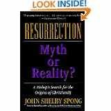 Resurrection: Myths and Reality?