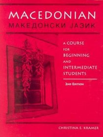 Macedonian: A Course for Beginning and Intermediate Students