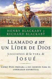 Llamado a ser un lider de Dios: Como Dios prepara a sus siervos para el liderazgo espiritual (Spanish Edition)