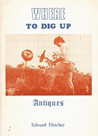 Where to Dig Up Antiques
