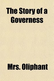 The Story of a Governess