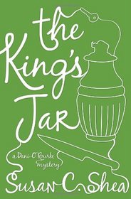 The King's Jar (Dani O'Rourke, Bk 2)