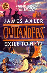 Exile To Hell (Outlanders, Bk 1)