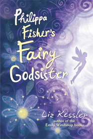 Philippa Fisher's Fairy Godsister (Philippa Fisher, Bk 1)