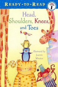 Head, Shoulders, Knees, and Toes (Ready-to-Reads)