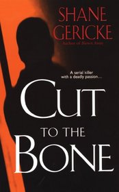 Cut to the Bone (Emily Thompson, Bk 2)