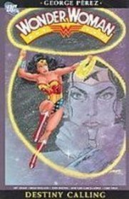 Wonder Woman, Vol 4: Destiny Calling