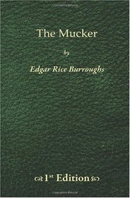 The Mucker - 1st Edition