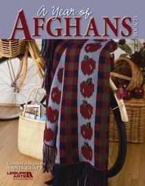 A Year of Afghans, Book 15  (Leisure Arts #3746)