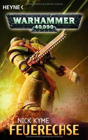 Warhammer 40.000. Feuerechse