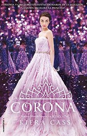 La corona (Spanish Edition)
