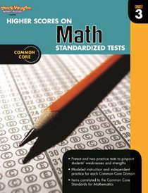 Higher Scores on Standardized Test for Math: Reproducible Grade 3 (Steck Vaughn)