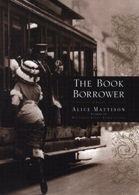 The Book Borrower: A Novel