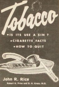 Tobacco, is Its Use a Sin?