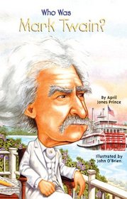 Who Was Mark Twain? (Turtleback School & Library Binding Edition) (Who Was...? (Prebound))