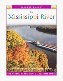 The Mississippi River (Wonder Books Level 3 Landmarks)