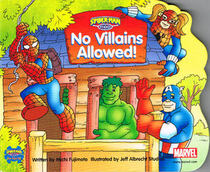 No Villians Allowed (Spider-Man & Friends)