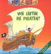 Wie lebten die Piraten?