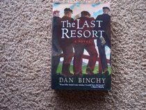 The Last Resort: A Novel