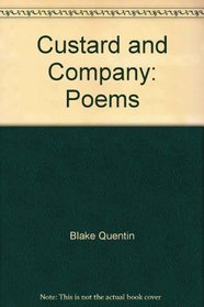 Custard and company: Poems