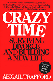 Crazy Time: Surviving Divorce