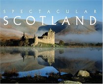 Spectacular Scotland (Spectacular)