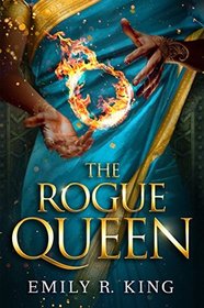 The Rogue Queen (The Hundredth Queen Series)